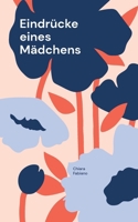 Eindrücke eines Mädchens (German Edition) 3759788238 Book Cover