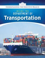 Inside the Department of Transportation 0766098990 Book Cover