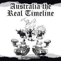 Australia the Real Timeline 1504307720 Book Cover
