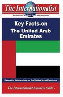 Key Facts on the United Arab Emirates: Essential Information on the United Arab Emirates 1482762536 Book Cover