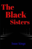 The Black Sisters B08TQ7F1F6 Book Cover