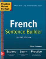 Practice Makes Perfect French Sentence Builder 007160037X Book Cover