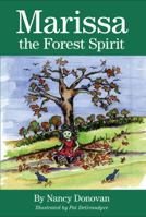 Marissa the Forest Spirit 193772106X Book Cover