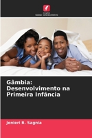 Gâmbia: Desenvolvimento na Primeira Infância 6630204581 Book Cover
