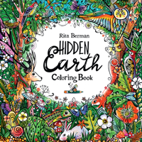 Hidden Earth Coloring Book: Color and Breathe 0760396124 Book Cover