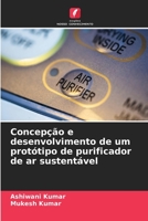 Concepção e desenvolvimento de um protótipo de purificador de ar sustentável 6206076873 Book Cover