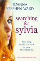 Searching For Sylvia: a mystery drama that will keep you turning the pages 1912986299 Book Cover