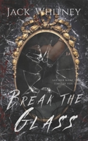 Break the Glass B0BSSLLDKN Book Cover