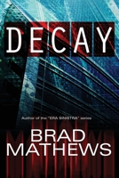 Decay 196257704X Book Cover