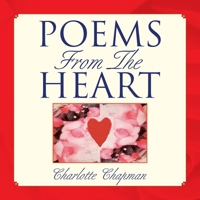 Poems from the Heart 1436362172 Book Cover