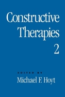 Constructive Therapies V2: Volume 2 1572304243 Book Cover