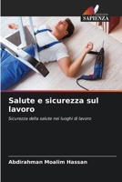 Salute e sicurezza sul lavoro (Italian Edition) 620824384X Book Cover