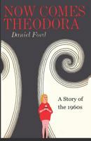 Now Comes Theodora 1732230013 Book Cover