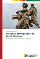 Tratados portugueses de baixo contínuo 3639685792 Book Cover