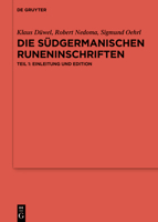 Die Sudgermanischen Runeninschriften 3110530996 Book Cover