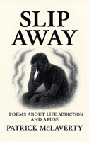 Slip Away 1918555338 Book Cover