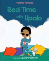 Bedtime with Upalo 1735468606 Book Cover