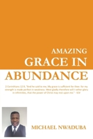 Amazing Grace in Abundance 1786234130 Book Cover
