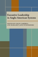 Executive Leadership in Anglo-American Systems 0822985314 Book Cover