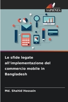 Le sfide legate all'implementazione del commercio mobile in Bangladesh (Italian Edition) 6209841031 Book Cover