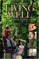 The Art of Living Well 1905006551 Book Cover