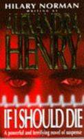 If I Should Die 034063832X Book Cover