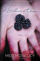 A Stillness of Chimes 0307730786 Book Cover