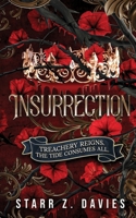 Insurrection: A Post-Apocalyptic Dystopian Sci-Fi Novel 1736345974 Book Cover