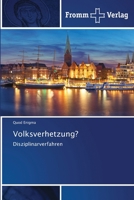 Volksverhetzung? 6138370805 Book Cover