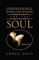 Inspirational Words and Wisdom for the Soul 1441556435 Book Cover