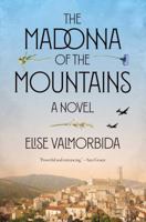 The Madonna of The Mountains 0399592431 Book Cover