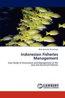 Indonesian Fisheries Management 3847348655 Book Cover