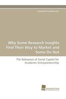 Why Some Research Insights Find Their Way to Market and Some Do Not 3838109945 Book Cover