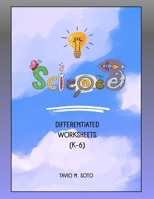 Science (K-6) Vocabulary Worksheets: Differentiated Worksheets for Teachers B0CVS1XR4X Book Cover