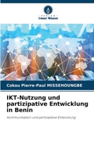 IKT-Nutzung und partizipative Entwicklung in Benin (German Edition) 6202467118 Book Cover