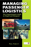 Managing Passenger Logistics 0749432144 Book Cover