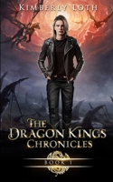 The Dragon Kings Chronicles Book 1 B08P77JG21 Book Cover