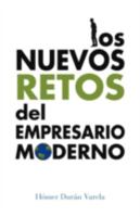 Los Nuevos Retos del Empresario Moderno 1463335741 Book Cover