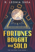 Fortunes Bought and Sold B08MSNJ3DG Book Cover