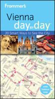 Frommer's Vienna Day by Day 0470715561 Book Cover