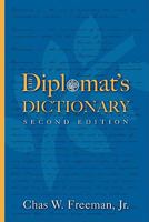 The Diplomat's Dictionary 1878379666 Book Cover