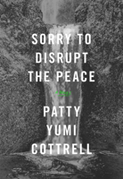 Sorry to Disrupt the Peace 194421156X Book Cover