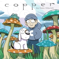 Copper: A Comics Collection 0545098939 Book Cover