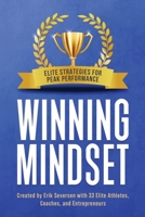 Winning Mindset: Elite Strategies for Peak Performance 1953183042 Book Cover