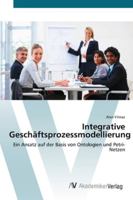 Integrative Geschäftsprozessmodellierung 3639409205 Book Cover