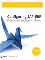 Configuring SAP ERP Financials and Controlling 0470423285 Book Cover