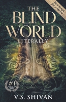 The Blind World... Literally B0CVJQLT4J Book Cover