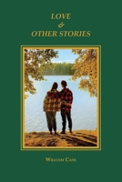 Love & Other Stories B0DYJ2FT6K Book Cover