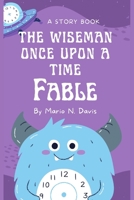 The Wiseman Once Upon a Time: Fable B0BHMXMR5D Book Cover