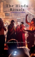 The Hindu Rituals: Remedies to Follow B0FTBWQ2YR Book Cover